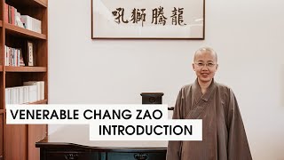 Introduction | Venerable Chang Zao