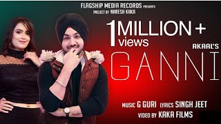 Gaani (Full Video) : Akaal | New Punjabi Songs 2019 | Latest Punjabi Songs 2018 | Jhanjran