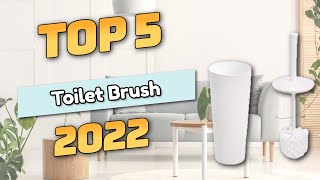 Best Toilet Brush 2022 (TOP5)
