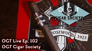 OGT Cigar Society Meeting  - OGT Live