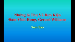 Những lá Thư Và Đơn KiệnĐàm Vĩnh Hưng, Gerard Williams