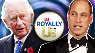 Prince William Reacts To Kate Middleton's Health Woes & King Charles Speaks Out | Royally Us