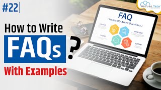 How to Write Impactful FAQs for Website? Frequently Asked Questions (FAQ) Writing Tutorial