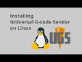 How to install Universal G-code Sender on Linux