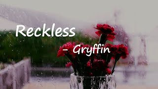 Gryffin & MØ – Reckless Lyrics