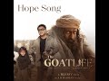 HOPE | ADUJEEVITHAM | THE GOAT LIFE | BLESSY | A R RAHMAN |