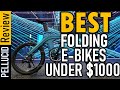 ✅ Top 5 Best Folding Electric Bike Under $1000 In 2024