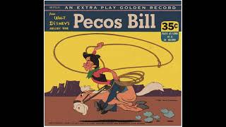 Pecos Bill (Parts 1 \u0026 2) (Golden Records)