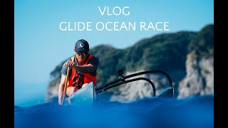 VLOG: GLIDE OCEAN RACE