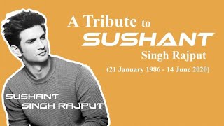 A Musical Tribute | Sushant Singh Rajput