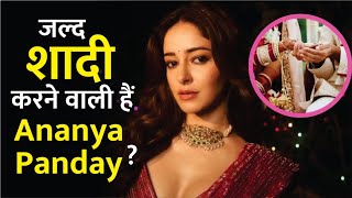 क्या जल्द शादी करने वाली हैं Ananya Panday? | Bollywood Actress Ananya Panday Shares Marriage Plan