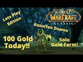 WOW CLASSIC GOLD FARMING | 100 gold today | Lets Play Edition | Episode 1 | Razorfen Downs