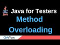 Java for Testers - Part 170 - Method Overloading