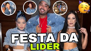 🔥 FESTA DA LIDER DA SEMANA DANINHA | THE QUEBROU AS MAQUIAGEM DELA | HYTALO SANTOS | KAMYLINHA  EURO