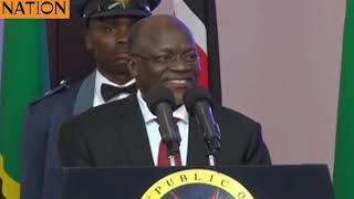 The day President Pombe Magufuli lectured Kenyans over tribalism