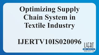 Optimizing Supply Chain System in Textile Industry