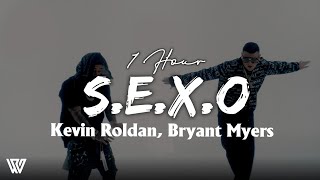 [1 Hour] Kevin Roldan, Bryant Myers - S.E.X.O (Letra/Lyrics) Loop 1 Hour