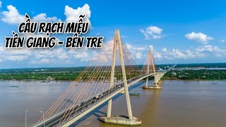 Cầu Rạch Miễu - Cây cầu kết nối \