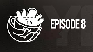 Pass me the tea ep08