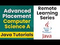 AP Computer Science A (Java Tutorial)