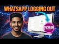 How To Fix WhatsApp Desktop Keeps Logging Out on PC | Stay Signed In