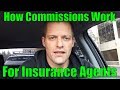 For New Insurance Agents - How Commissions Work