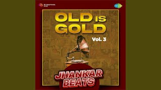 Woh Paas Rahe Ya Door - Jhankar Beats