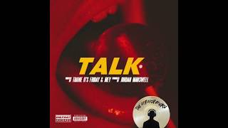 Travie It'$ Friday Feat Jréy - Talk To Me Nice [Prod. Manswell]