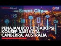 Penajam Eco City Adopsi Konsep dari Kota Canberra, Australia | IDX CHANNEL