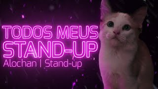 TODOS OS MEUS STAND-UP | Stand-up