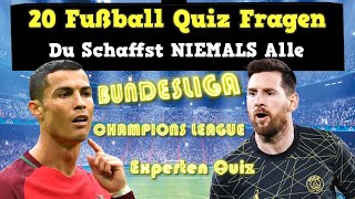 20 Fußball Quiz Fragen (sehr schwer) ft. Bundesliga, Ronaldo, Messi - Fussball Quiz 2023