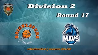 Atlasbasket - Div 2_Round 17 - BRICKLAYERS vs MAVERICKS