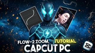 Capcut Flow 2 Zoom Edit Tutorial | Capcut PC