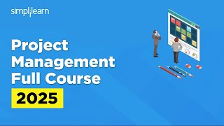 Project Management Full Course 2025 Project Management Tutorial Pmp