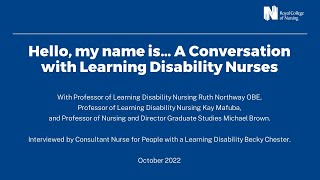 Hello, my name is... A Conversation with Learning Disability Nurses