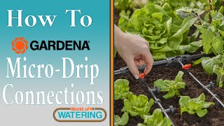 HOW TO: Introduction to Gardena Micro-Drip Connections