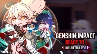 ⏳✨ The Celestia React to Unawakened Dream || Gacha Club || Genshin Impact