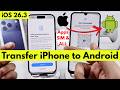 How to Transfer Data from iPhone to Android in iOS 26.5 Latest Update