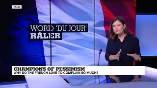 Why are the French so pessimistic?