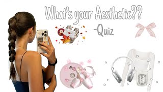 What‘s your Aesthetic?🎀 ~Quiz (clean girl, coquette, etc.)🫧🫶🏻