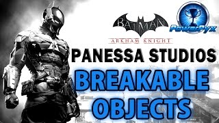 Batman Arkham Knight - Panessa Studios - All Breakable Objects Locations