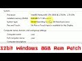 Remove 3GB Ram Limit In 32bit Windows 8/8.1/10| Windows 8GB Ram Patch| Increase Usable Memory to 8gb Remove 3GB Ram Limit In 32bit Windows 8/8.1/10| Windows 8GB Ram Patch| Increase Usable Memory to 8gb