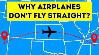 Why Planes Don't Fly Straight