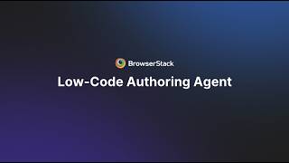 Low Code Authoring Agent | AI Generated Tests