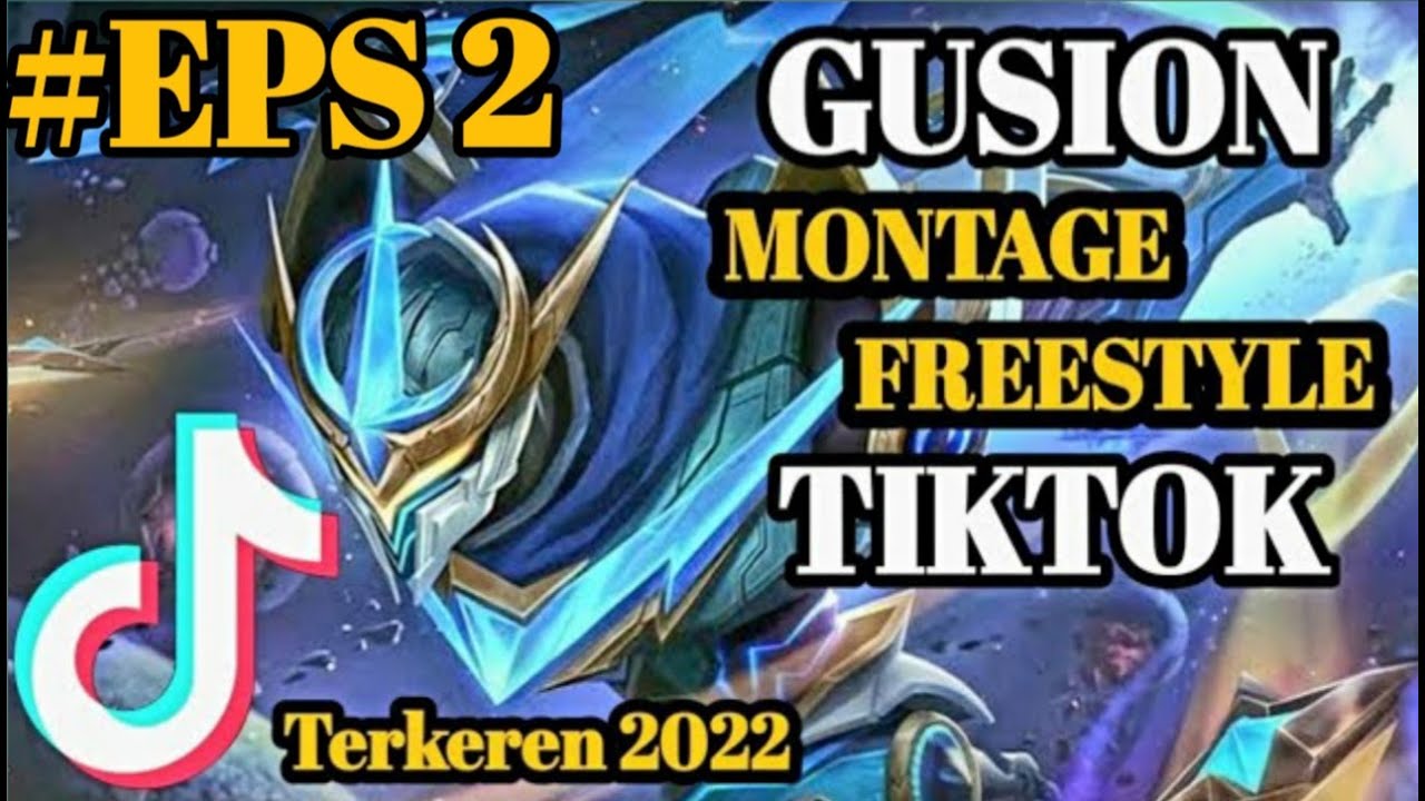 Gusion Tiktok | Kumpulan Gusion Montage Fasthand Freestyle Tiktok ...