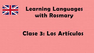 CLASE 3 | LOS ARTÍCULOS EN INGLÉS