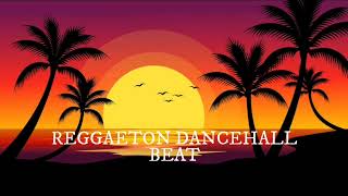 Reggaeton Dancehall Beat uso libre (Free Download)