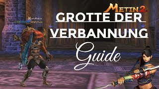 Metin2 l SimplyGood ♛ Die Grotte der Verbannung l Guide ♛