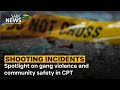 Spotlight on gang violence and community safety | Willem Else shares more