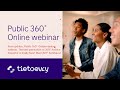 Public 360° Online release webinar II